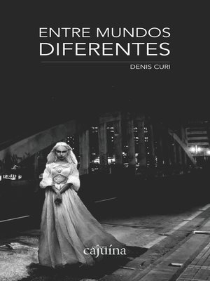 cover image of Entre mundos diferentes